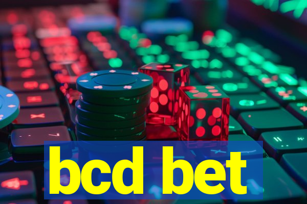 bcd bet